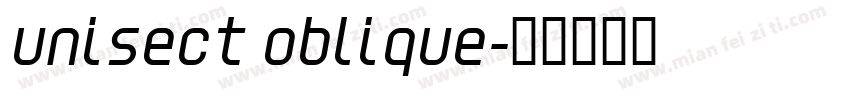 Unisect Oblique字体转换